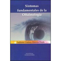 Síntomas fundamentales de la oftalmología