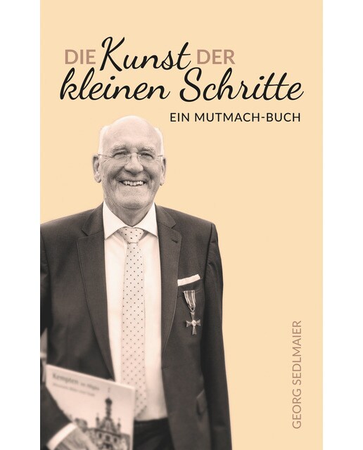 Die Kunst der kleinen Schritte: Ein Mutmacher-Buch (Capa mole) 1