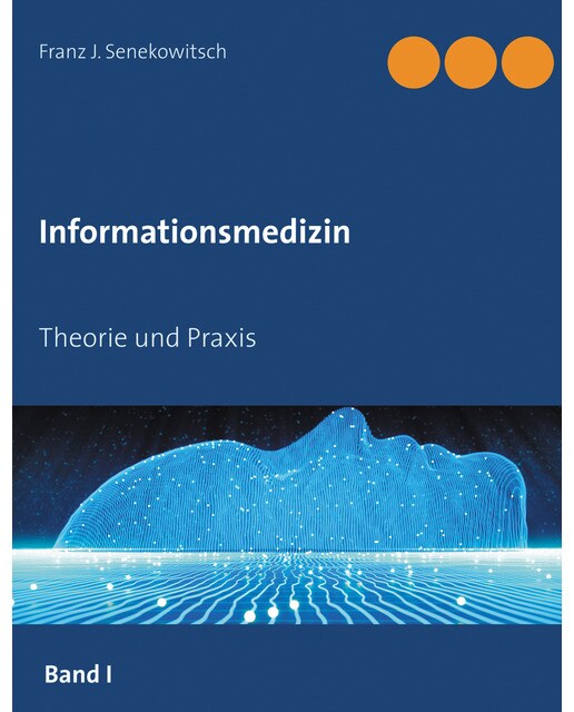 Informationsmedizin: Theorie und Praxis (Capa mole) 1