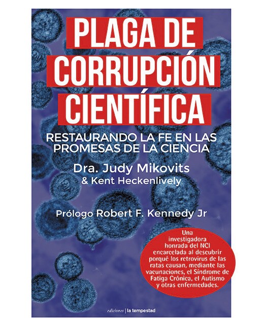 Plaga de corrupción científica: restaurando la fe en las promesas de la ciencia(Tapa blanda) 1