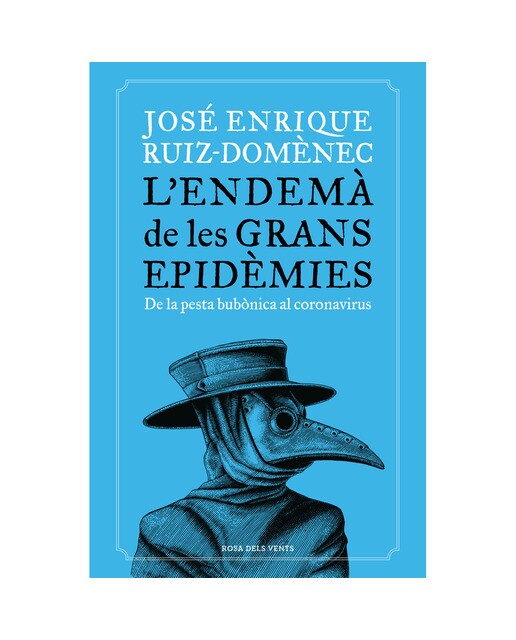 Imagen 0 de L'endemà de les grans epidèmies: De la pesta bubònica al coronavirus (Tapa blanda)
