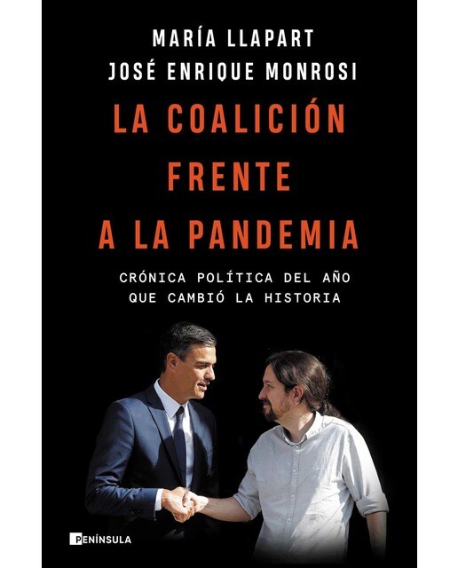 La coalición frente a la pandemia: Crónica política del año que cambió la historia (Capa mole com abas) 1