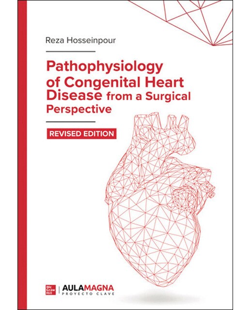 Imagen 0 de Pathophysiology of Congenital Heart Disease from a Surgical Perspective  (Tapa blanda)