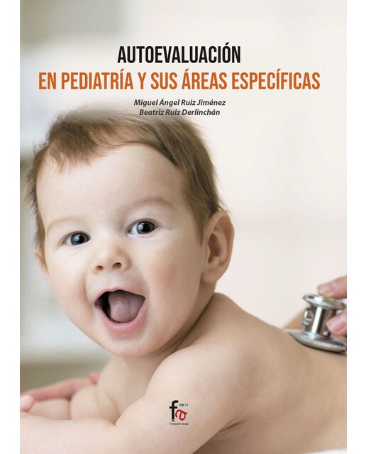 Autoevaluación en pediatría y sus áreas específicas(Tapa blanda) 1