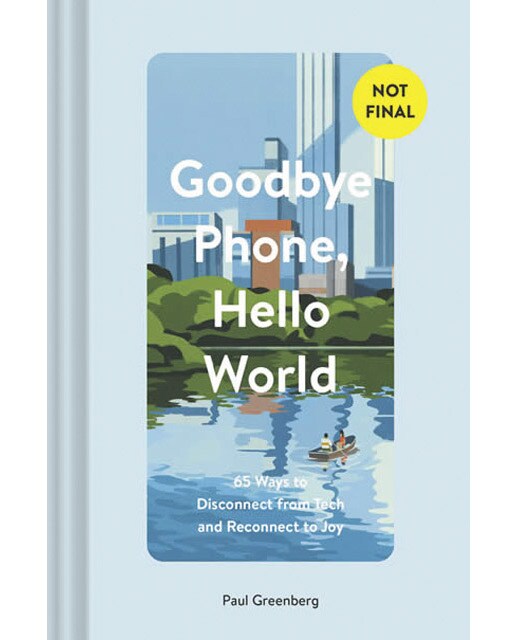 Goodbye phone hello world 1