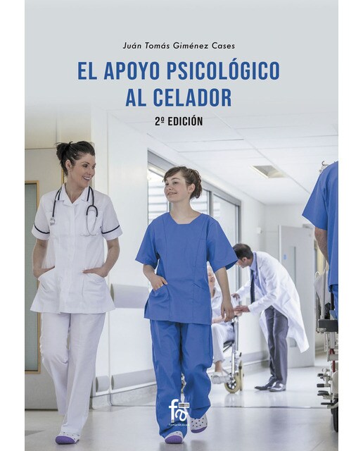 El apoyo psicológico del celador-2ª edición(Tapa blanda) 1