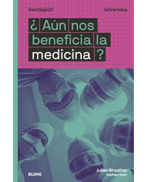 Lagranidea. ¿aún nos beneficia la medicina?(Tapa blanda) 1