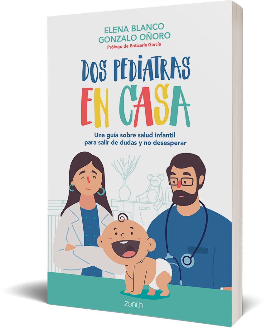 Dos pediatras en casa: Una guía sobre salud infantil para salir de dudas y no desesperar  (Tapa blanda con solapas) 3