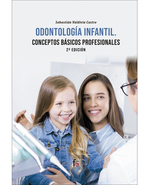 Imagen 0 de Odontologia infantil. Conceptos basicos profesionales 2 ed (Tapa blanda)