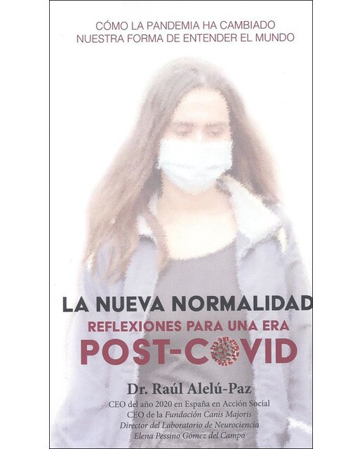 La nueva normalidad. : Reflexiones para una era post-covid(Tapa blanda) 1
