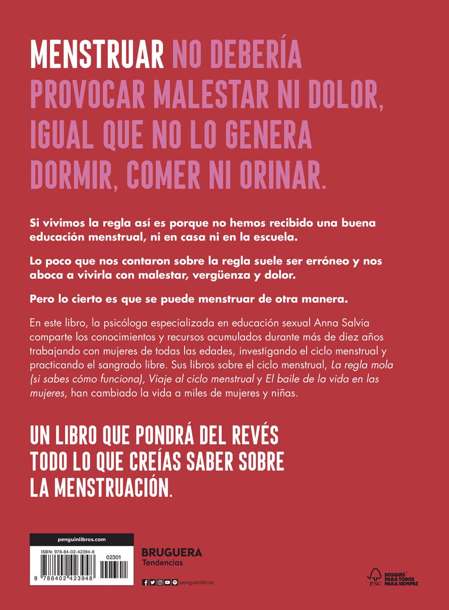 Una nueva manera de menstruar: Conociendo y respetando tu cuerpo y tus necesidades menstruales (Tapa dura) 7