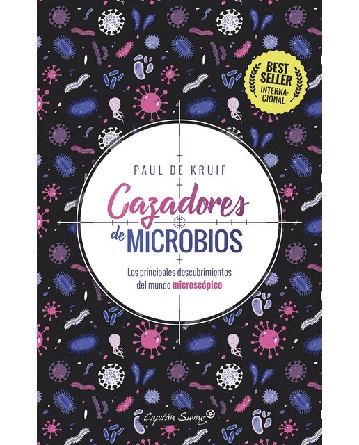 Cazadores de microbios: Los principales descubrimientos del mundo microscópico(Tapa blanda) 1