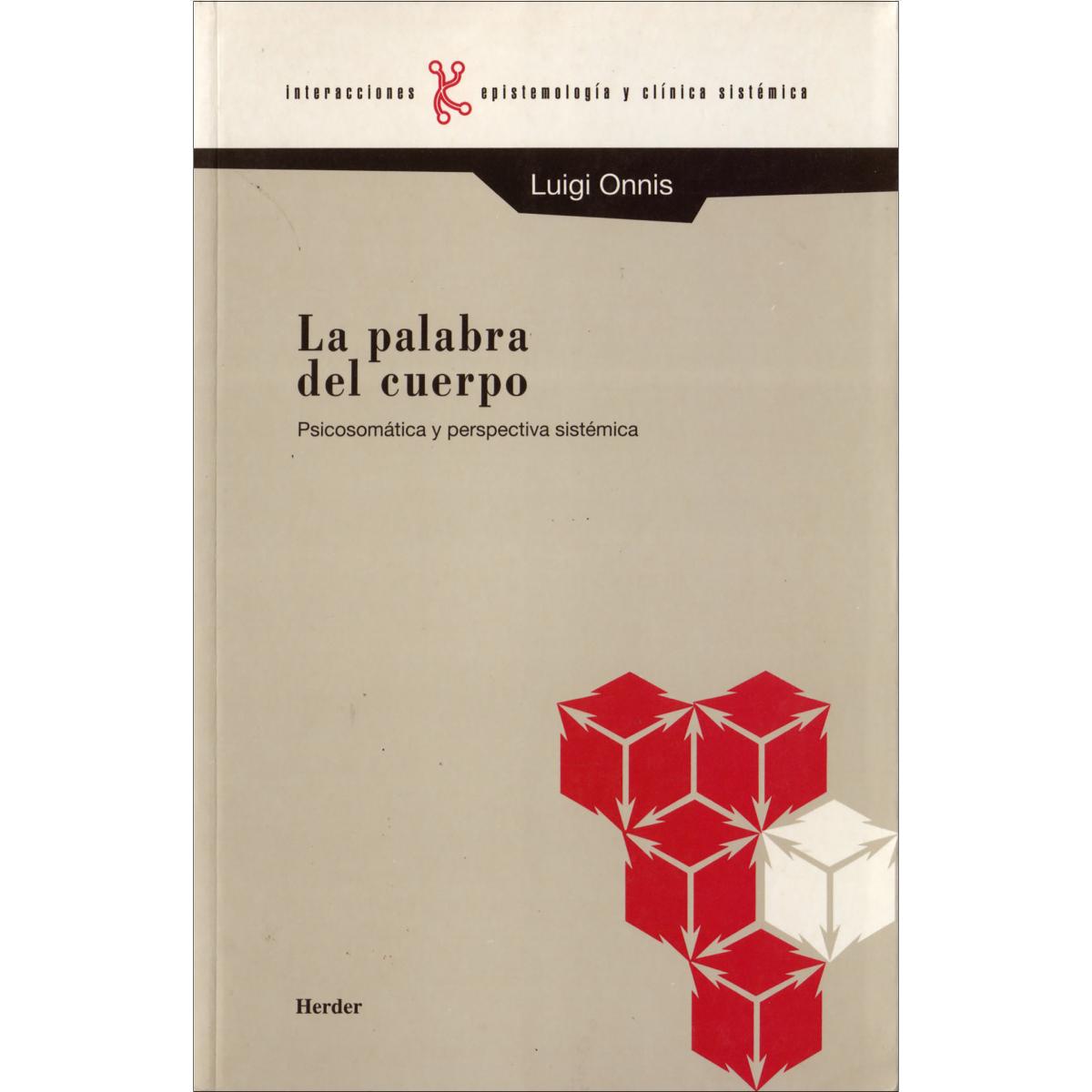 La palabra del cuerpo: Psicosomática y perspectiva sistémica (Capa mole com abas) 1