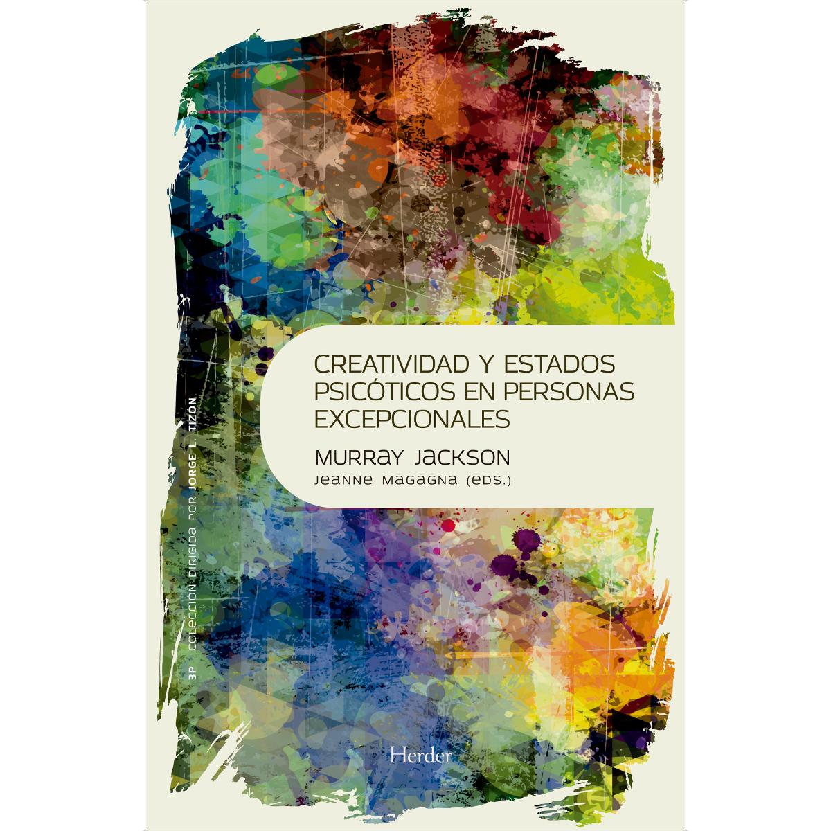 Creatividad y estados psicóticos en personas excepcionales: La obra de Murray Jackson (Capa mole com abas) 1