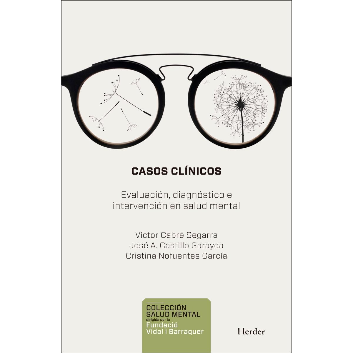 Casos Clínicos: Evaluación, diagnóstico e intervención en salud mental (Capa mole com abas) 1
