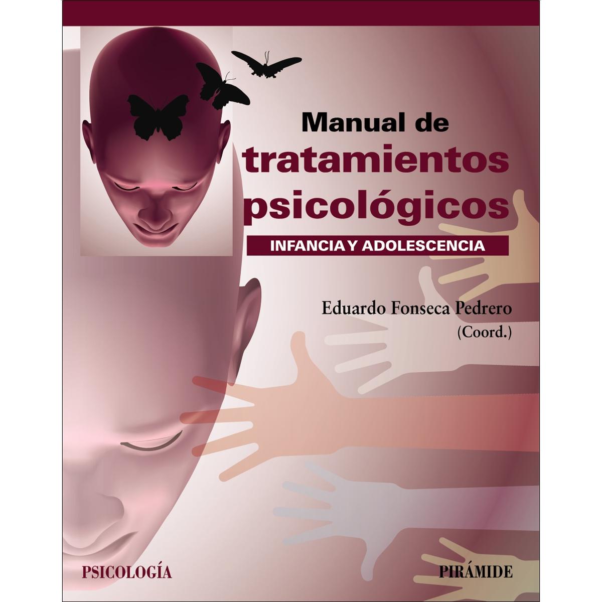 Manual de tratamientos psicológicos: Infancia y adolescencia (Capa mole com abas) 1