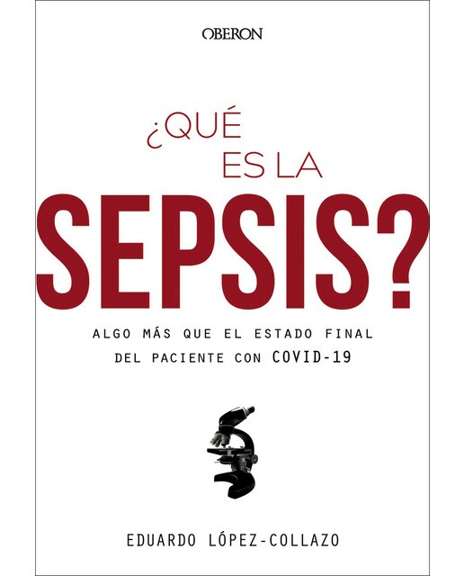 ¿Qué es la sepsis? Algo más que el estado final del paciente con COVID-19 (Capa mole com abas) 1