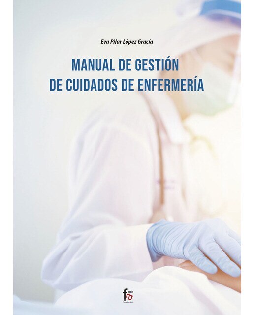 Imagen 0 de Manual de gestión de cuidados de enfermería (Tapa blanda)