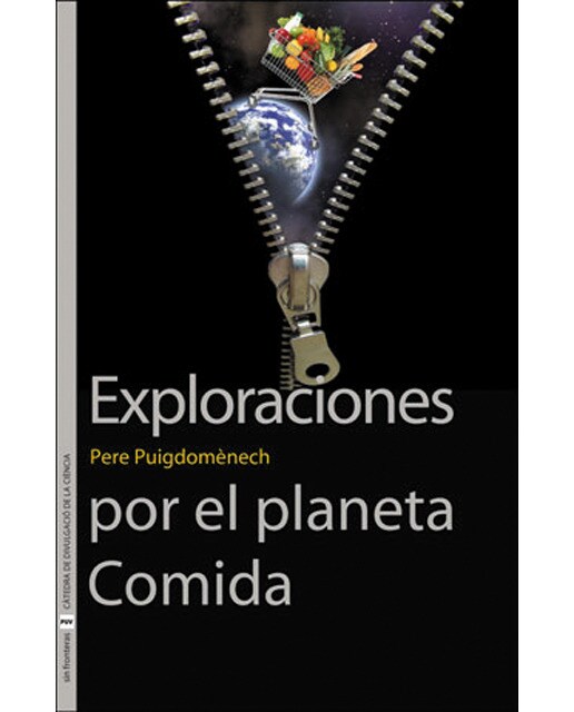 Imagen 0 de Exploraciones por el planeta Comida  (Tapa blanda)