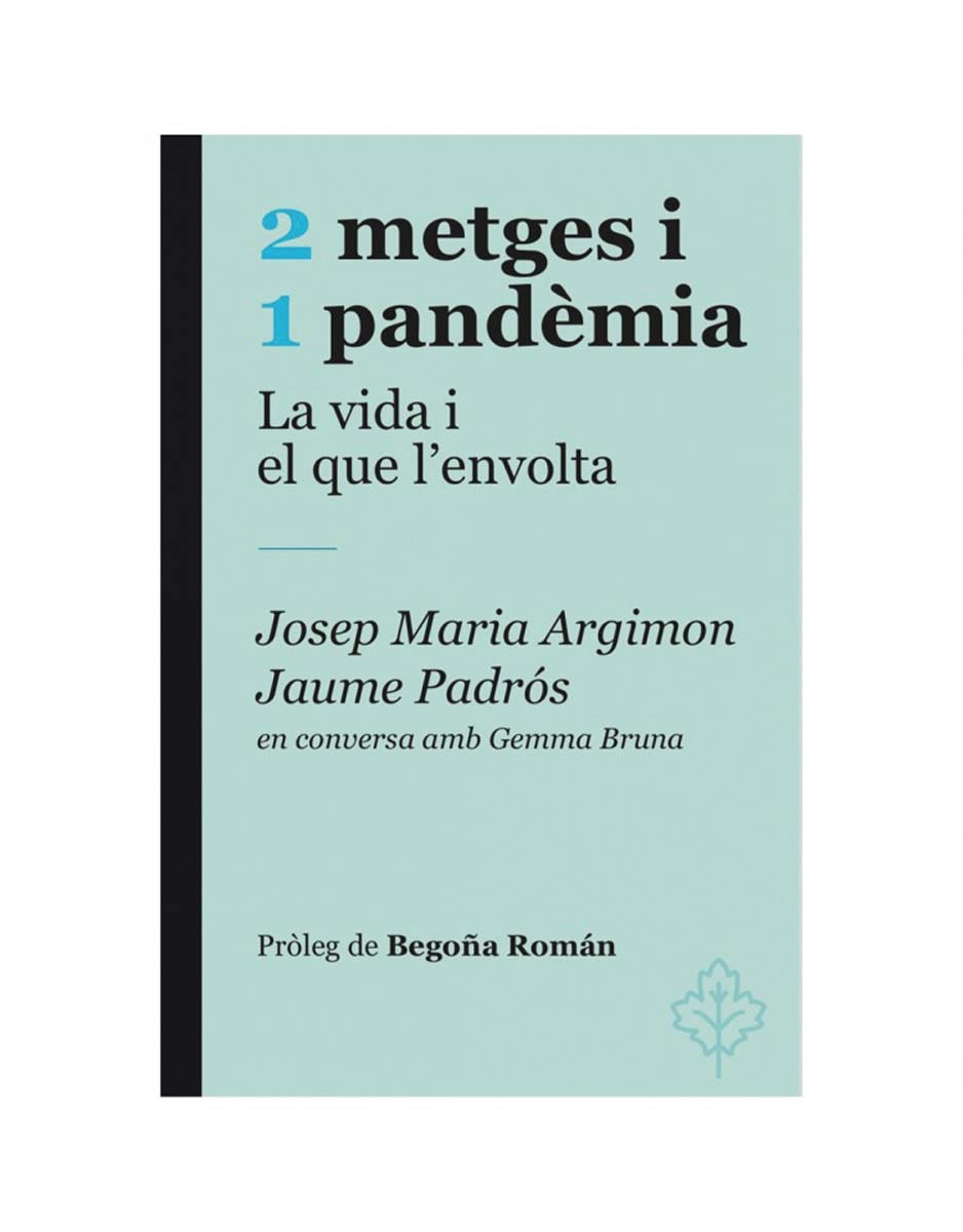 2 metges i 1 pandèmia 1