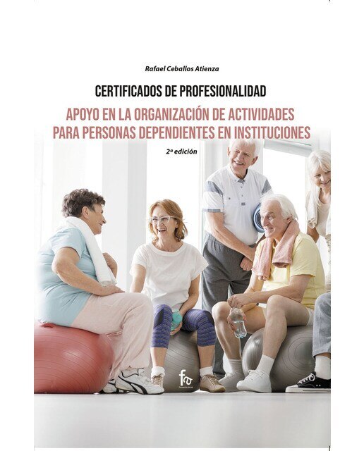 Apoyo en la organización de actividades para personas dependientes en instituciones-2 ed(Tapa blanda) 1
