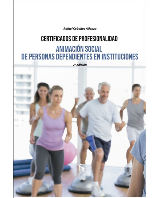 Animación social de personas dependientes en instituciones-2 ed(Tapa blanda) 1