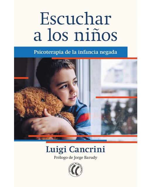 Escuchar a los niños: Psicoterapia de la infancia negada(Tapa blanda) 1