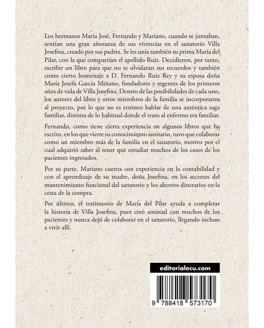 La saga de Villa Josefina. Una familia dedicada al cuidado de enfermos mentales (Capa mole) 2