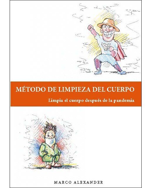 Imagen 0 de Metodo de limpieza del cuerpo: Limpia el cuerpo después de la pandemia (Tapa blanda)