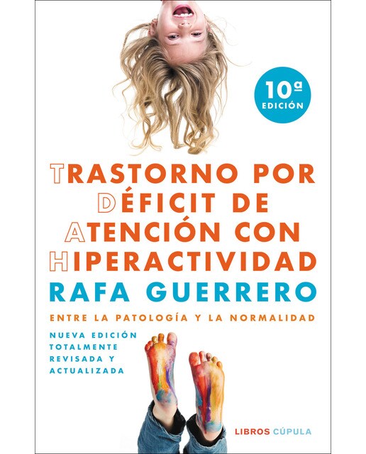 Imagem 0 de Trastorno por Déficit de Atención con Hiperactividad: Entre la patología y la normalidad (Capa mole com abas)