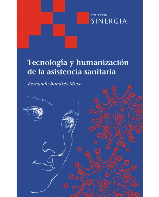 Tecnología y humanización de asistenciasanitaria 1