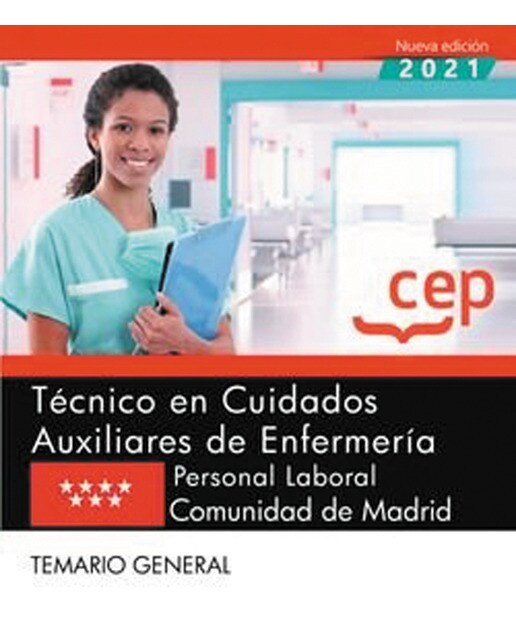 Técnico en cuidados auxiliares de enfermería . Comunidad de madrid. Temario general
