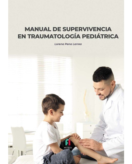 Manual de supervivencia en traumatología pediátrica(Tapa blanda) 1