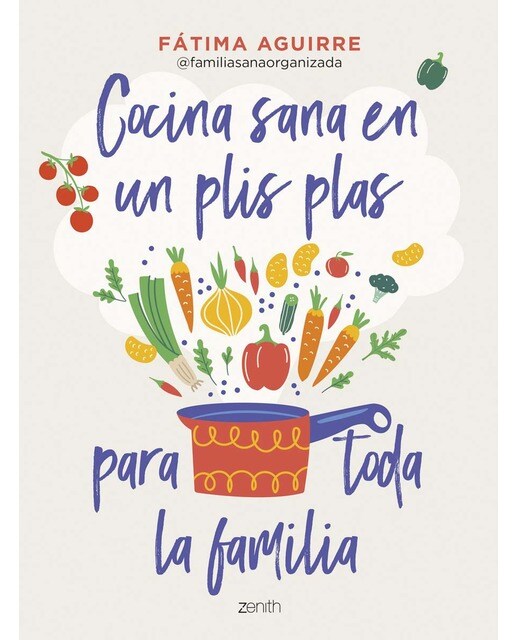 Cocina sana en un plis plas para toda la familia  (Tapa blanda con solapas) 1