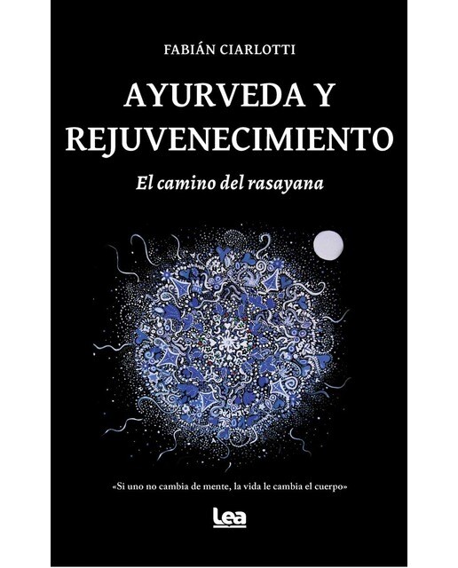 Imagen 0 de Ayurveda y rejuvenecimiento: El camino del rasayana (Tapa blanda)