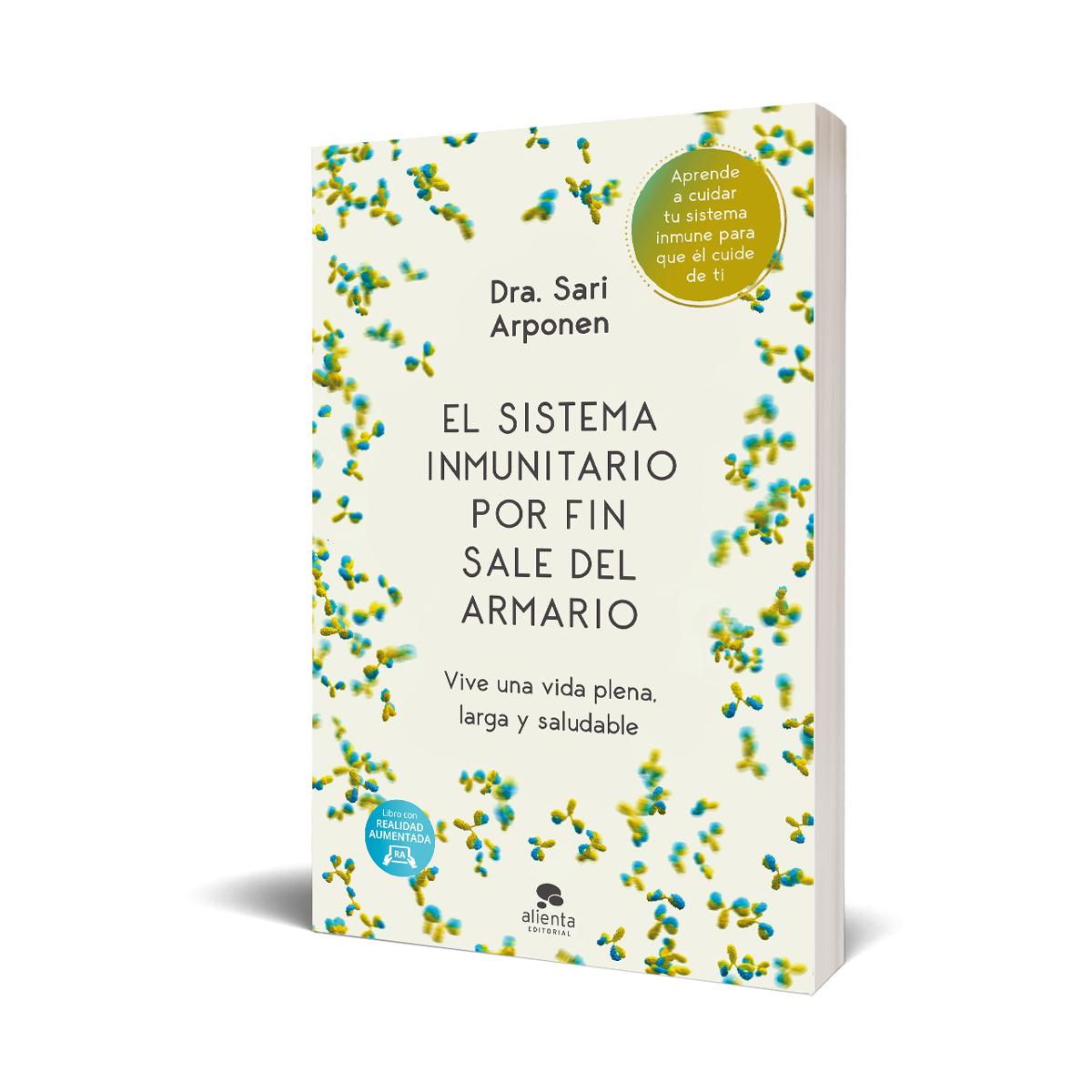 El sistema inmunitario por fin sale del armario: Vive una vida plena, larga y saludable (Tapa blanda con solapas) 2