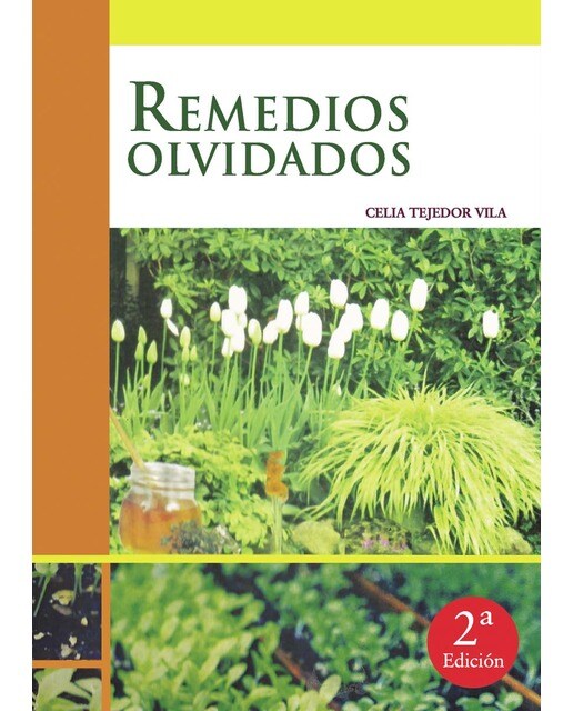 Imagen 0 de Remedios olvidados. (Tapa blanda)