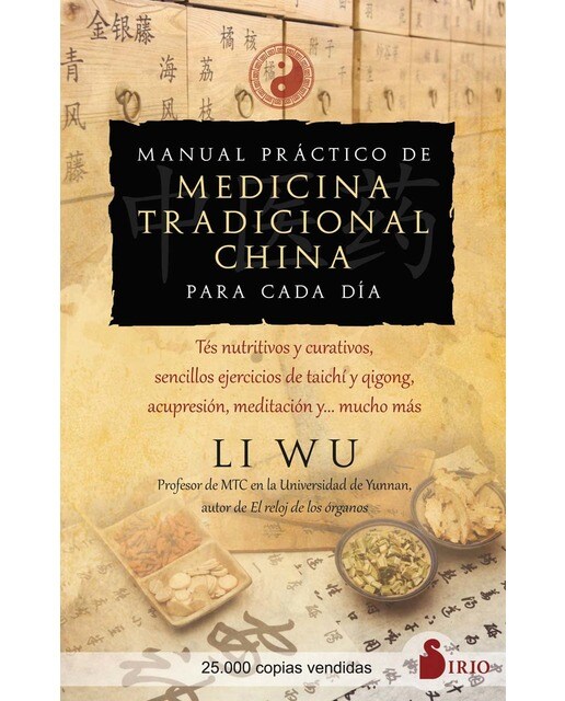 Manual práctico de medicina tradicional china para cada día  (Tapa blanda Tapa blanda con solapas) 1