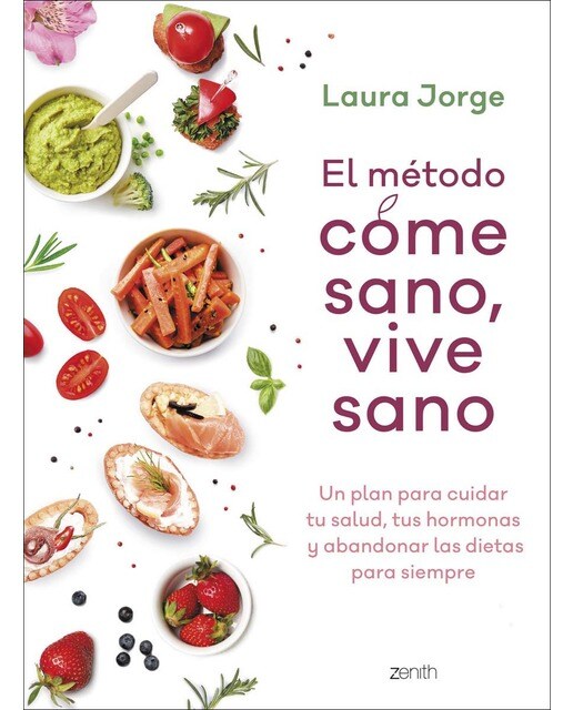 Imagen 1 de El método COME SANO, VIVE SANO  (Tapa blanda Tapa blanda con solapas)