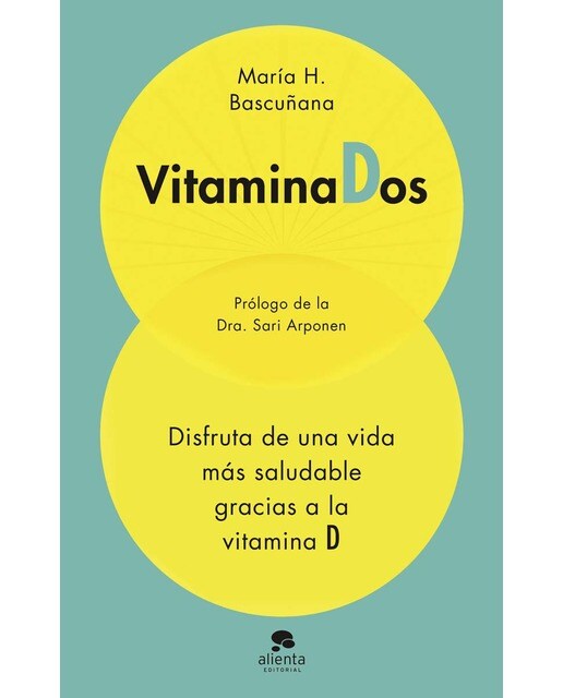 Imagen 0 de Vitaminados: Disfruta de una vida más saludable gracias a la vitamina D (Tapa blanda con solapas)