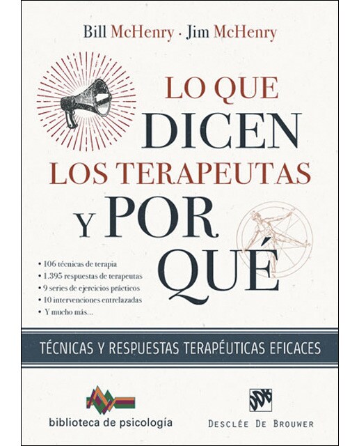 Lo que dicen los terapeutas y por qué. Técnicas y respuestas terapéuticas eficaces(Tapa blanda) 1