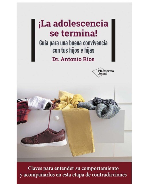 Imagem 0 de ¡La adolescencia se termina!: Guía para una buena convivencia con tus hijos e hijas (Capa mole com abas)