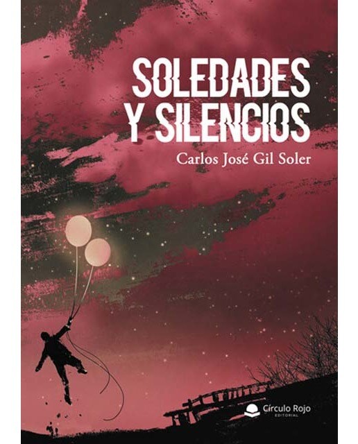Imagen 0 de Soledades y silencios (Tapa blanda)