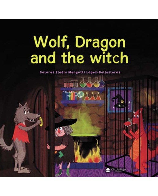 Wolf, dragon and the witch