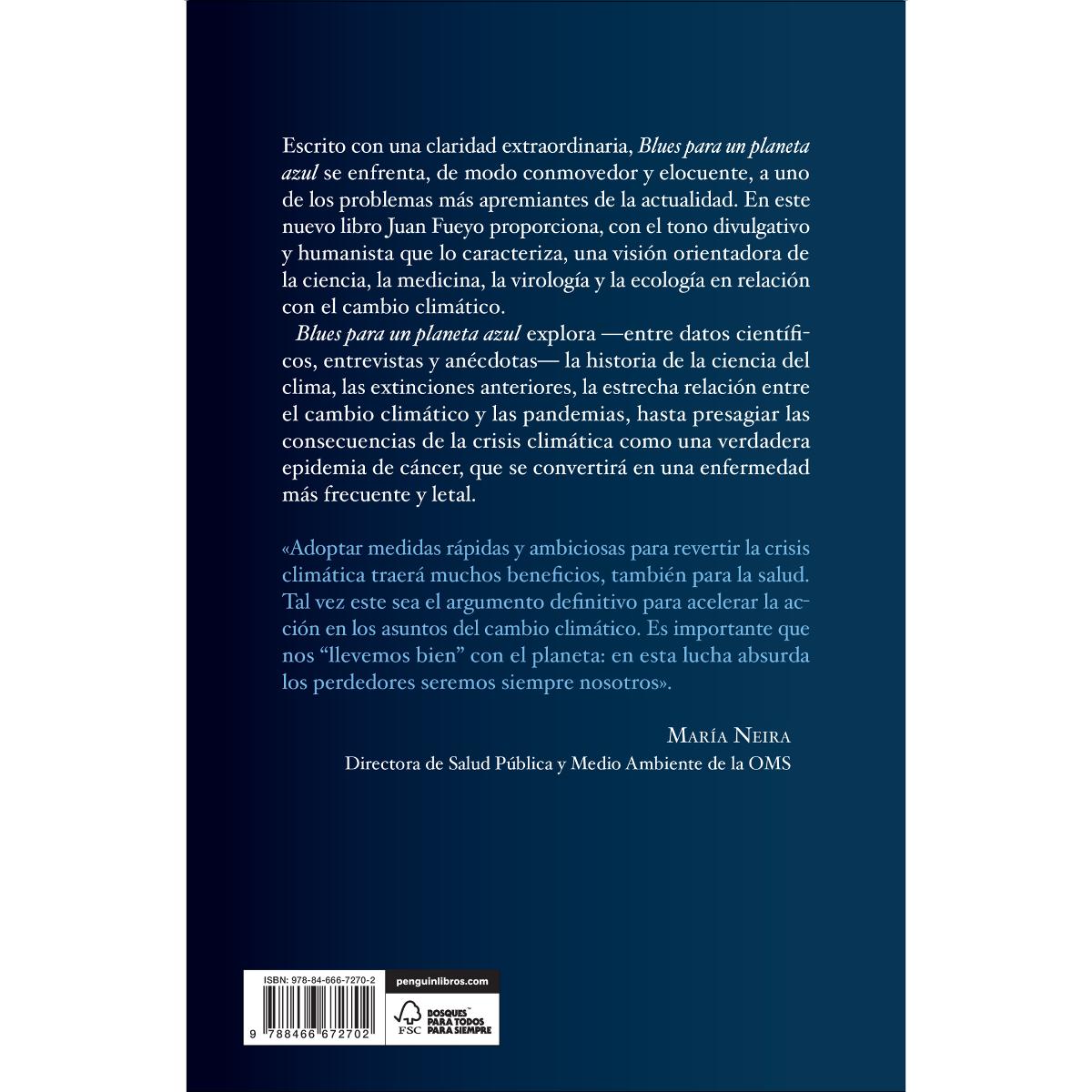 Blues para un planeta azul: El último desafío de la civilización para evitar el abismo del cambio climático (Capa mole) 2