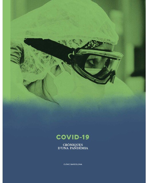 COVID-19. Cròniques d'una pandèmia: Cròniques d'una pandèmia (Capa dura) 1