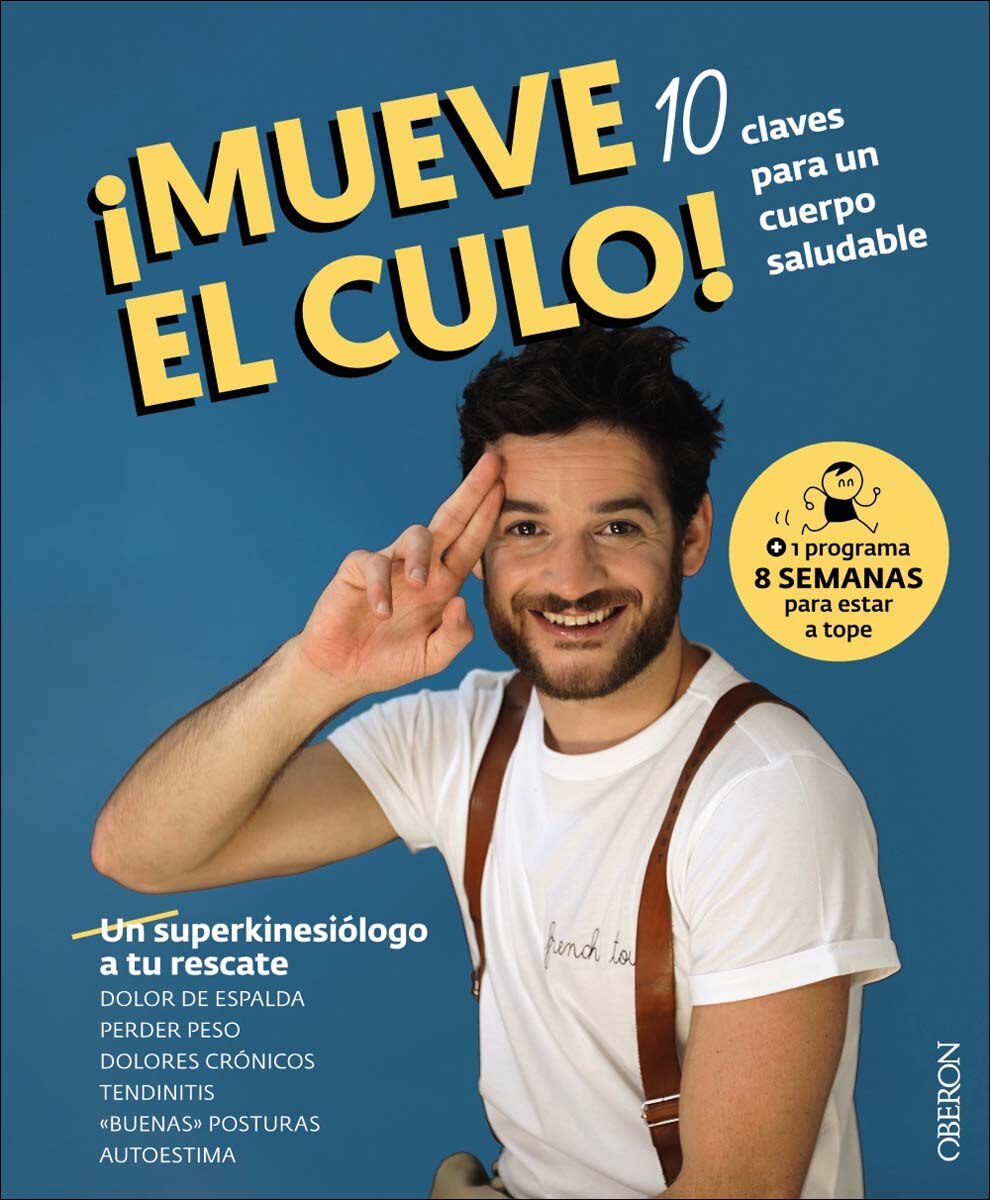 Mueve el culo! 10 claves para un cuerpo saludable (Capa mole com abas) 1