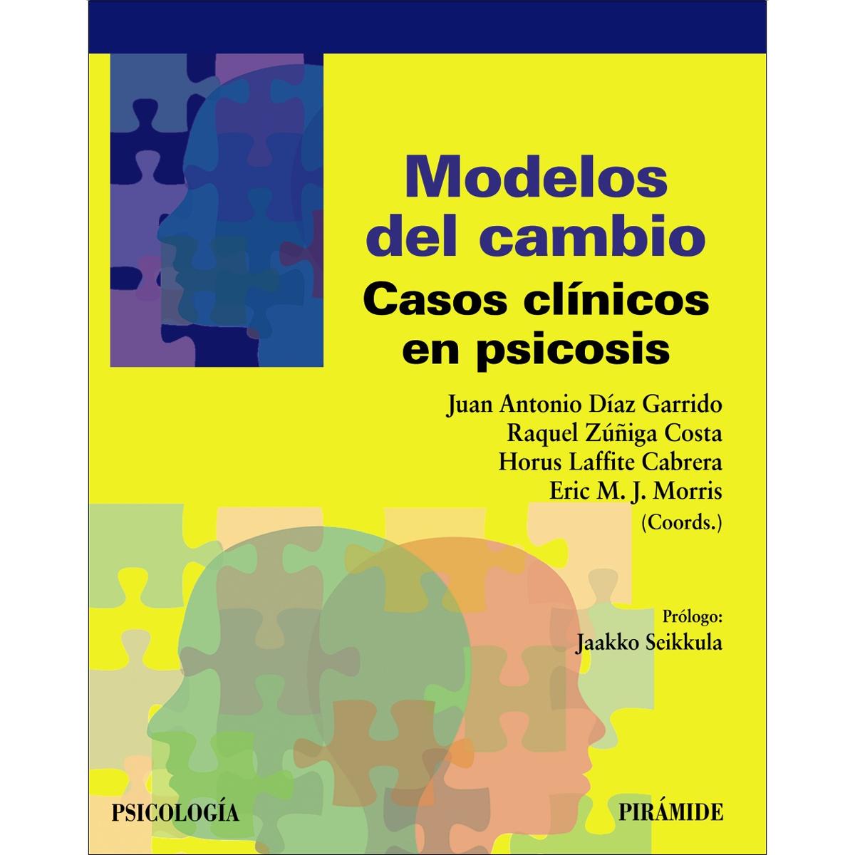 Modelos del cambio: Casos clínicos en psicosis (Capa mole com abas) 1