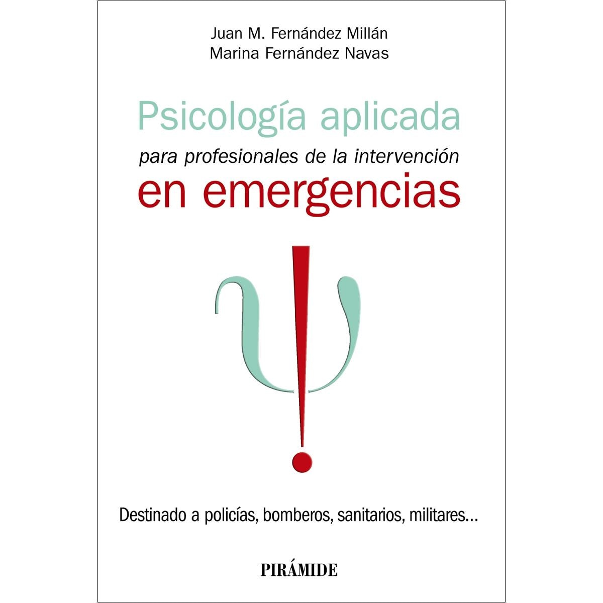 Imagem 0 de Psicología Aplicada Para Profesionales De La Intervención En Emergencias.