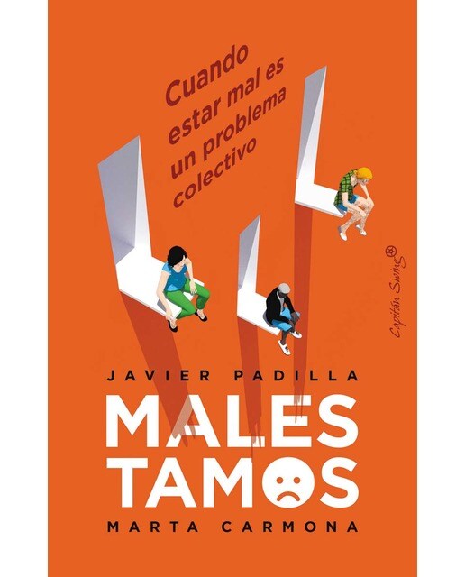 Imagem 0 de Malestamos: Cuando estar mal es un problema colectivo (Capa mole com abas)